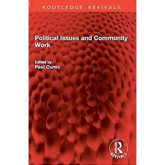 Political Issues and Community Work