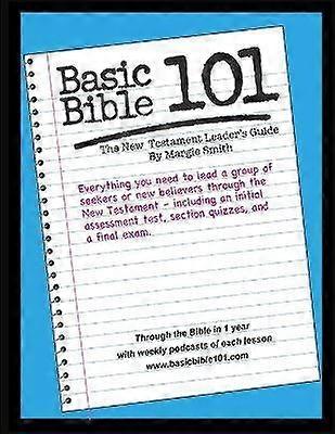 Basic Bible 101 New Testament Leader's Guide