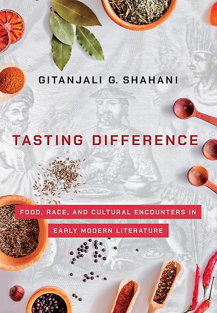 Tasting Difference by Gitanjali G. Shahani Hardback Book