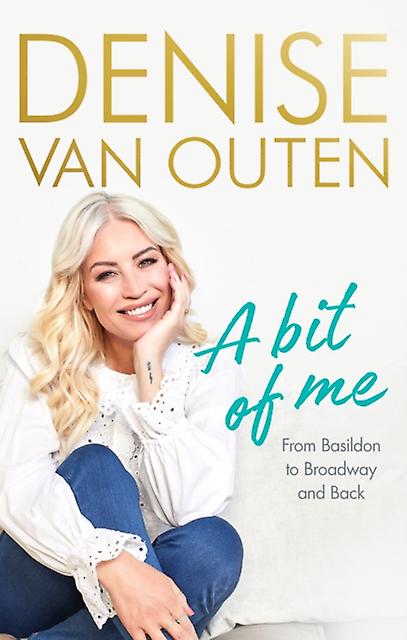 A Bit Of Me by Denise Van Outen Hardback Book