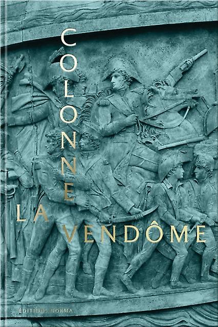 The Vendome Column by David Bordes Paperback Book