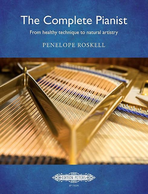 The Complete Pianist by Penelope Roskell Paperback Book