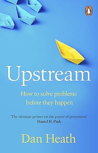 Upstream by Dan Heath Paperback Book