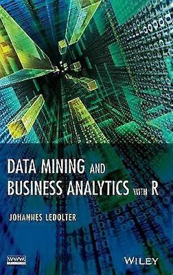 Data Mining og Business Analytics med R