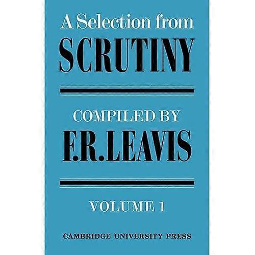 Selection from Scrutiny, Vol. 1