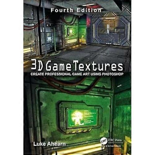 3D Game Textures: Create Professional Game Art Using Photoshop