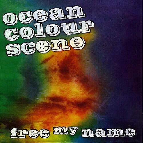 Ocean Colour Scene CD gratuit de mon nom