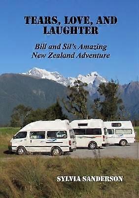 Tears Love and Laughter