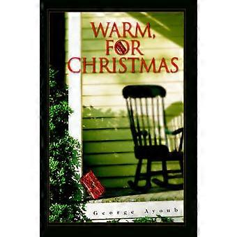 Warm for Christmas