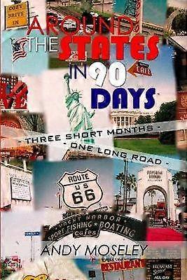 Around the States in 90 Days