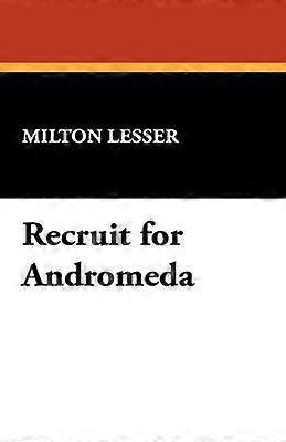 Recrut pentru Andromeda