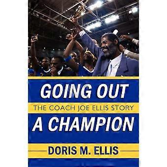 Going Out a Champion