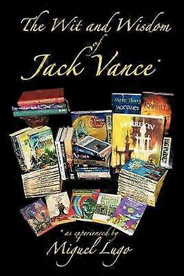 Inteligența și înțelepciunea lui Jack Vance *