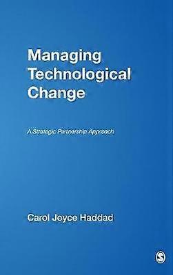 Managing Technological Change