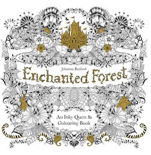 Enchanted Forest: An Inky Quest & Colouring Book