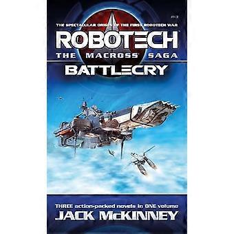 Robotech The Macross Saga Battlecry Vol 1 3