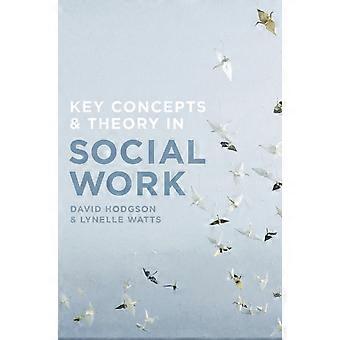 Conceitos e teorias fundamentais em serviço social - David Hodgson