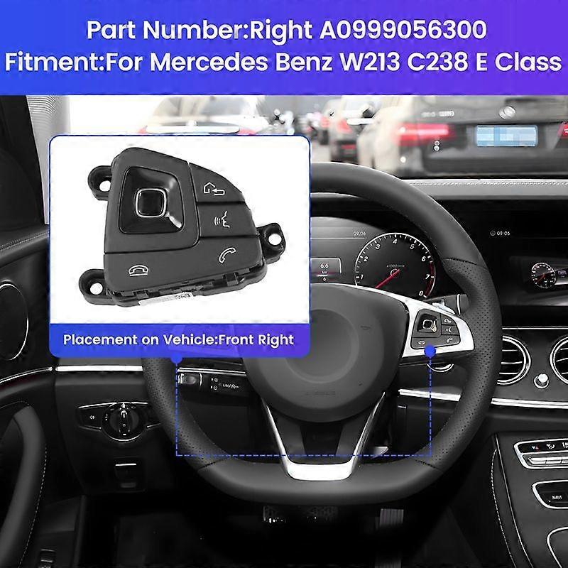 Steering Wheel Switch Button for W213 C238 E Class Right A0999056300