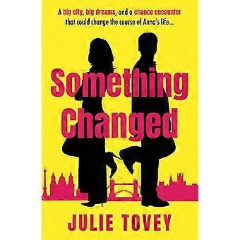 Something Changed - Julie Tovey