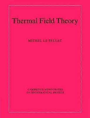 Thermal Field Theory