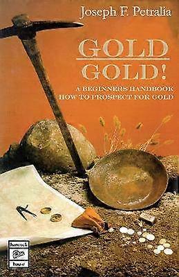 Gold! Gold!