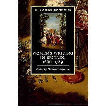 The Cambridge Companion to Women's Writing in Britain, 1660¹1789 (Cambridge Companions to Literature)
