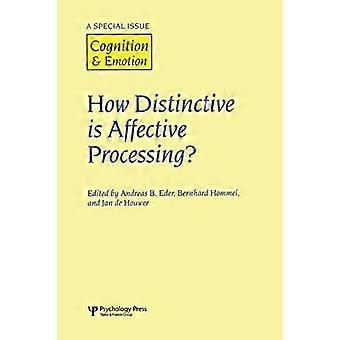 ¿Qué tan distintivo es el procesamiento afectivo?: Un número especial de cognición y emoción