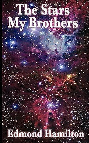 Les étoiles, mes frères