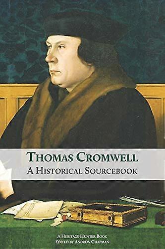 Thomas Cromwell : A - Livre de référence historique