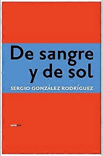 De Sangre Y De Sol