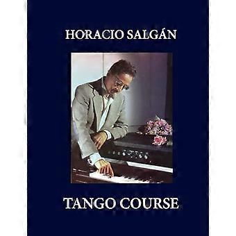 Horacio Salgàn - CORSO DI TANGO