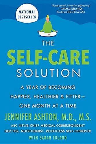 Self-care Solution The - Jennifer Ashton