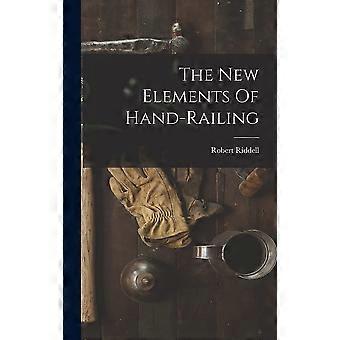 The new elements of hand-railing