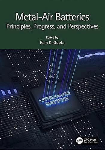 Metal Air Batteries Principles Progress and Perspectives