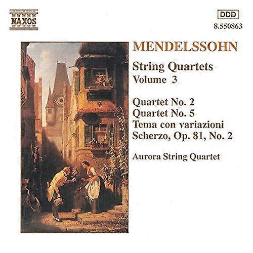 Aurora S - Mendelssohn: String Quartets, Volume 3 [CD]
