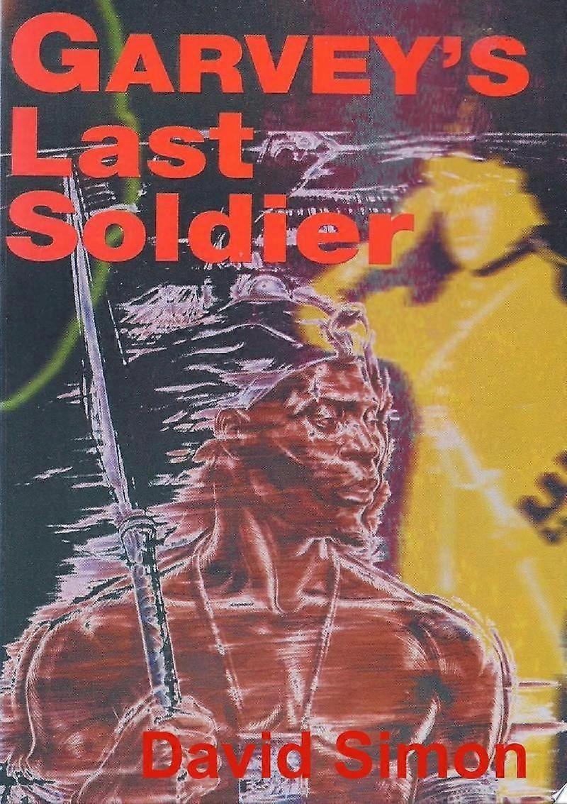 Garvey's last soldier
