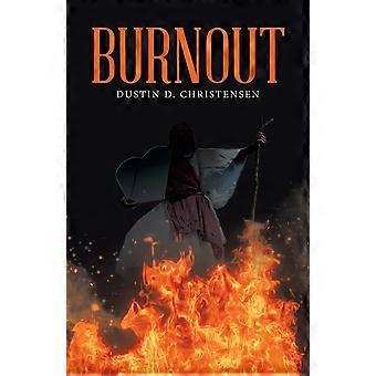 Burnout - Dustin D. Christensen - Paperback - en Book