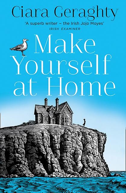 Make Yourself At Home by Ciara Geraghty Paperback