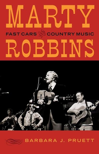 Marty Robbins by Barbara J. Pruett Paperback Book