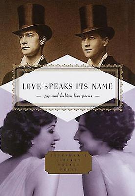 Love Speaks Its Name Paperback Book