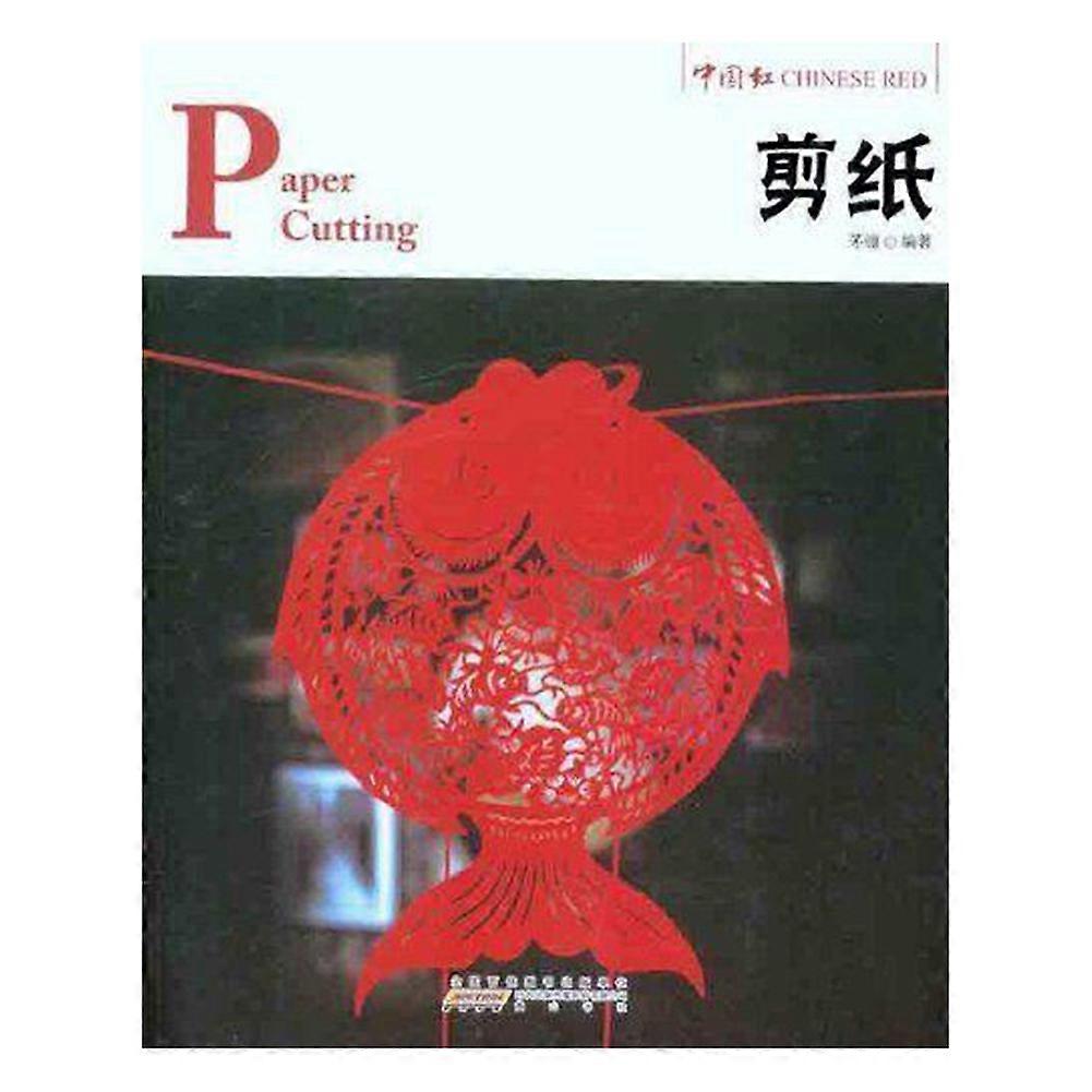 China Red: Paper Cutting (bilingue)