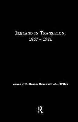 Ireland in Transition 1867-1921