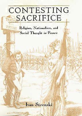 Contesting Sacrifice