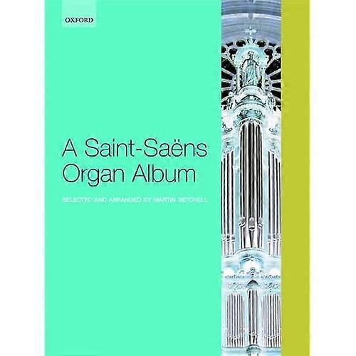 A Saint-Saëns Organ Album