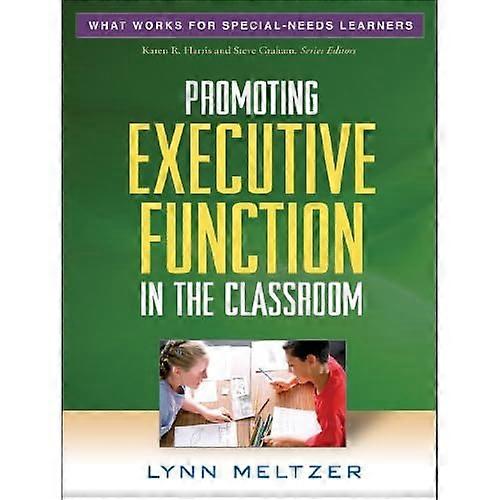 Promoting Executive Function in the Classroom