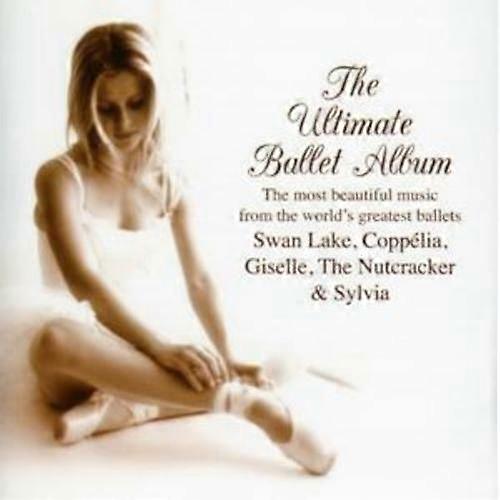 Various Composers The Ultimate Ballet Album CD 2 discs (2008) NEW