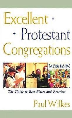 Excellent Protestant Congregations