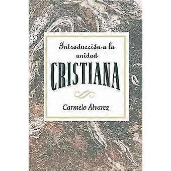 Introduccion a la Unidad Cristiana Aeth