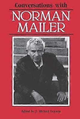 Conversații cu Norman Mailer