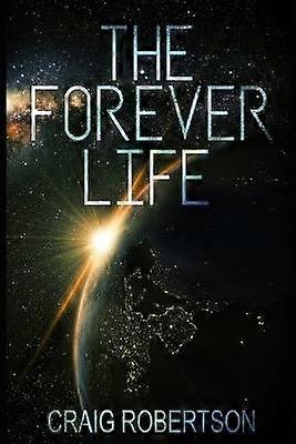 The Forever Life 1